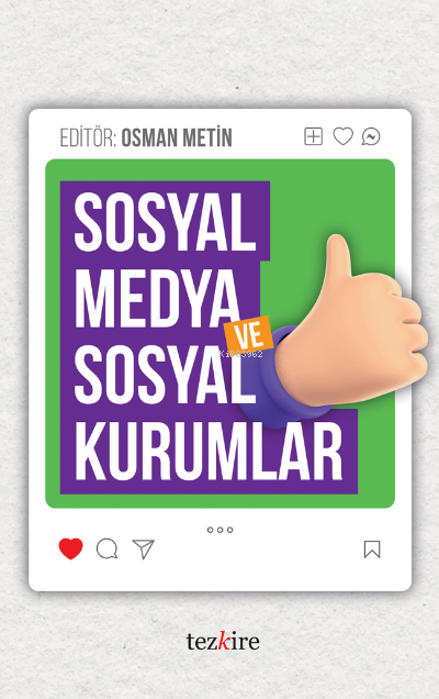 Sosyal Medya Ve Sosyal Kurumlar