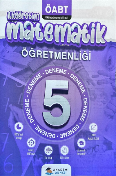  Akademi Denizi ÖABT İlköğretim Matematik Öğretmenliği 5 Deneme | Kolektif | Akademi Denizi | 9786057159120 | 