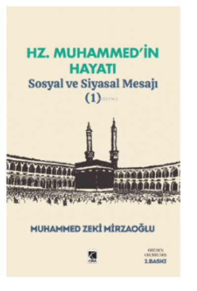 Hz. Muhammed’in Hayatı