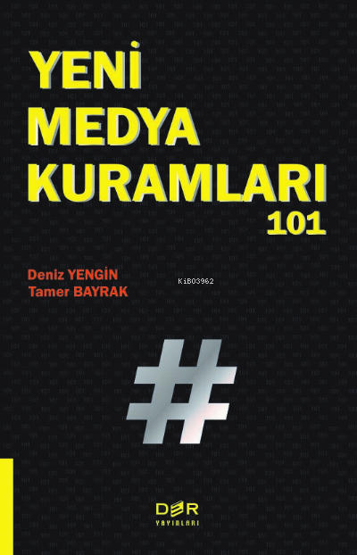 Yeni Medya Kuramları 101