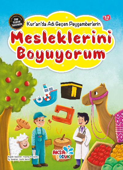 Kur’an’da Adı Geçen Peygamberlerin Mesleklerini Boyuyorum