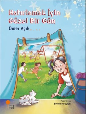 Hatırlamak İçin Güzel Bir Gün