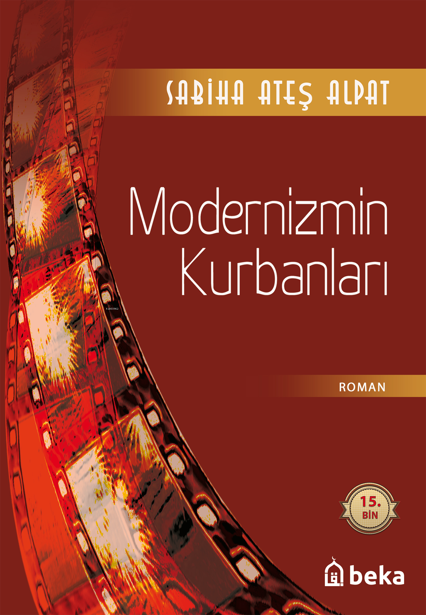 Modernizmin Kurbanları