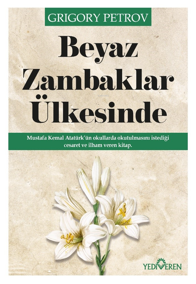 Beyaz Zambaklar Ülkesinde