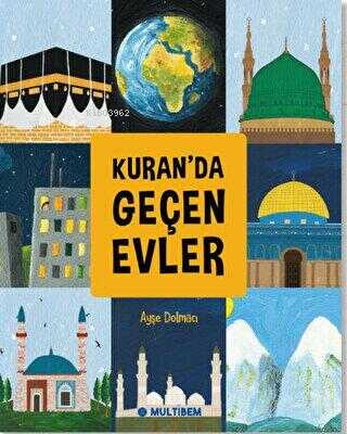 Kuran`da Geçen Evler