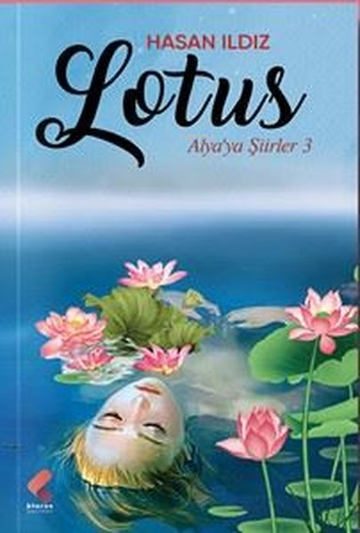 Lotus - Alya'ya Şiirler 3