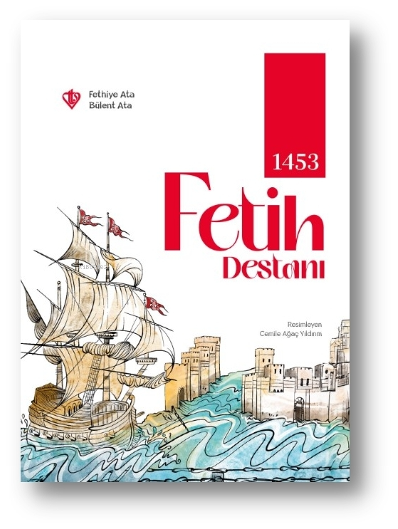 1453 Fetih Destanı