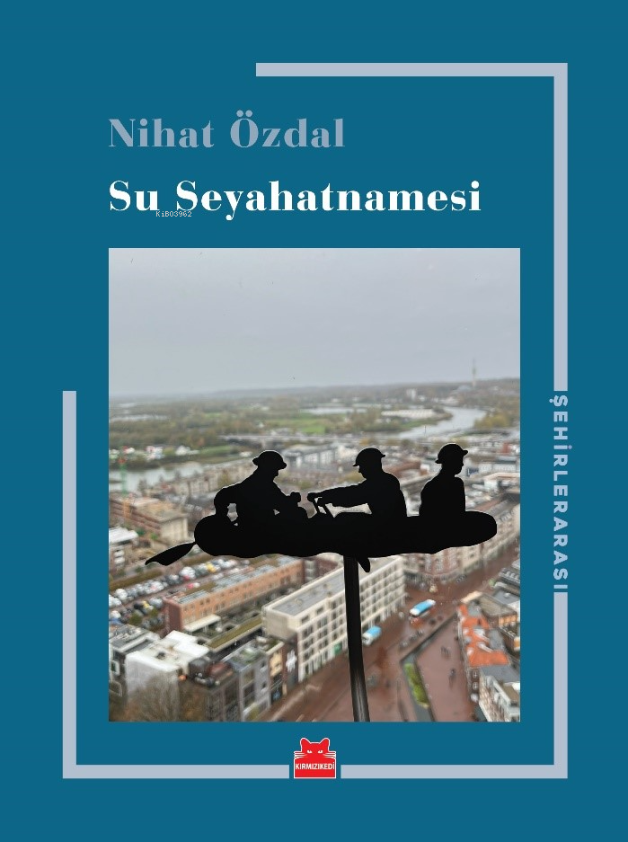 Su Seyahatnamesi