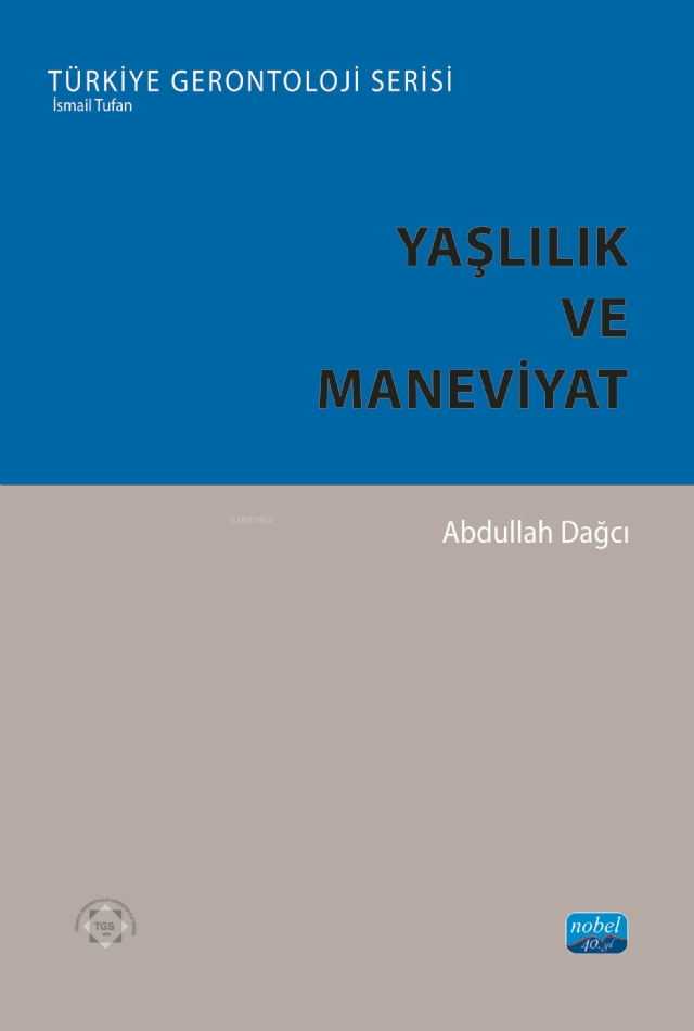 Yaşlılık ve Maneviyat