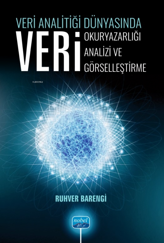 Veri Analitiği Dünyasında Veri Okuryazarlığı, Veri Analizi, Veri Görselleştirme