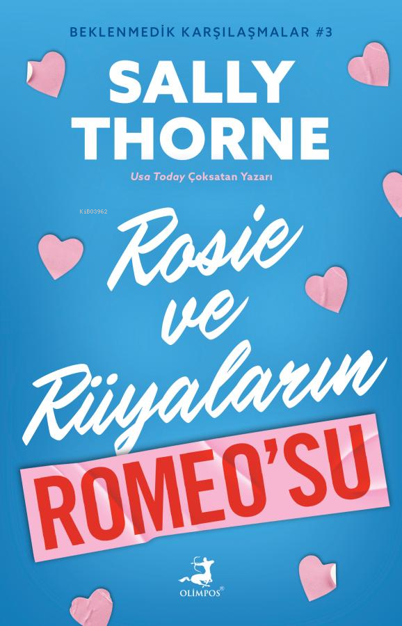 Rosie ve Rüyaların Romeo'su - Beklenmedik Karşılaşmalar 3