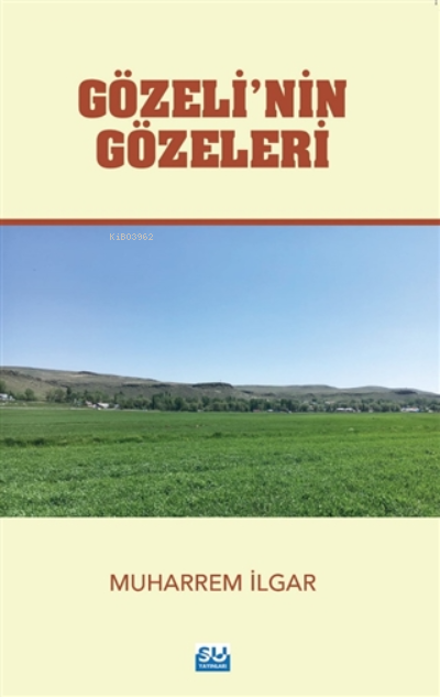 Gözeli’nin Gözeleri