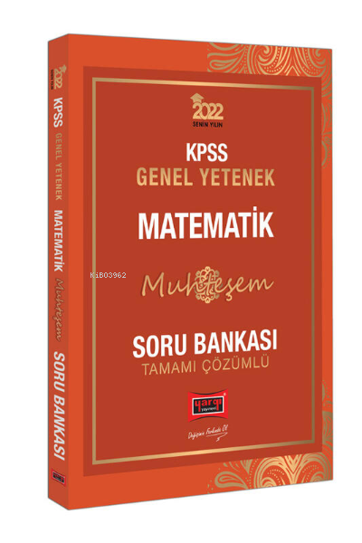  2022 KPSS Genel Yetenek Muhteşem Matematik Tamamı Çözümlü Soru Bankası | 2022 KPSS Genel Yetenek Muhteşem Matematik Tamamı Çözümlü Soru Bankası | Kolektif | Yargı Yayınevi | 9786254425868 