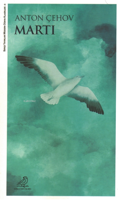  Martı | Anton Çehov | Serçe Yayınları | 9786057125033 | 
