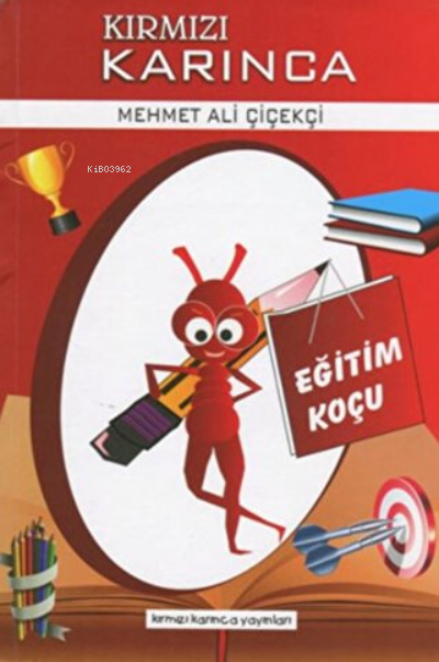 Eğitim Koçu - Kırmızı Karınca 1