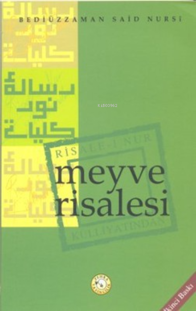  Meyve RisalesiRisalei Nur Külliyatından | Bediüzzaman Saidi Nursi | Zehra Yayıncılık | 9786054243112 | 