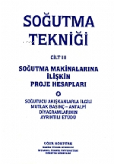 Soğutma Tekniği Cilt 3