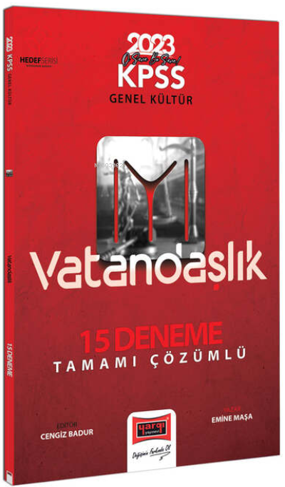  2023 KPSS Genel Kültür Hedef IYI Serisi Vatandaşlık Tamamı Çözümlü 15 Deneme | 2023 KPSS Genel Kültür Hedef IYI Serisi Vatandaşlık Tamamı Çözümlü 15 Deneme | Emine Maşa | Yargı Yayınevi | 9786254214189 