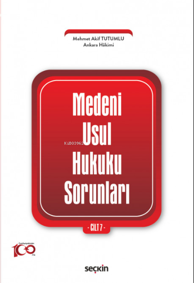 Medenî Usul Hukuku Sorunları Cilt: 7