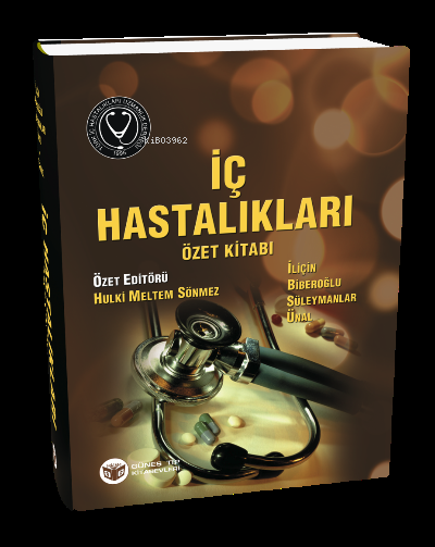  İç Hastalıkları Özet Kitabı | Kolektif | Güneş Tıp Kitabevi | 9789752776685 | 