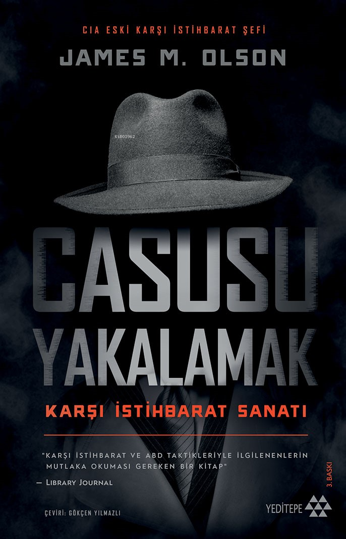 Casusu Yakalamak;Karşı İstihbarat Sanatı