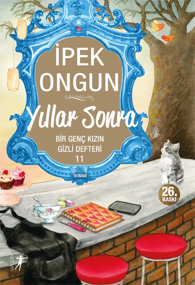 Yıllar Sonra; Bir Genç Kızın Gizli Defteri 11