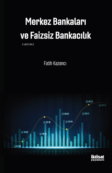 Merkez Bankaları ve Faizsiz Bankacılık