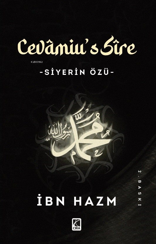 Cevâmiu's Sîre ;-Siyerin Özü-