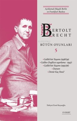Bertolt Brecht Bütün Oyunları 5 - Açıklamalı Büyük Berlin ve Frankfurt Baskısı