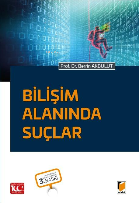 Bilişim Alanında Suçlar