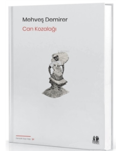  Can Kozalağı | Mehveş Demirer | Pikaresk Yayınevi | 9786057450166 | 