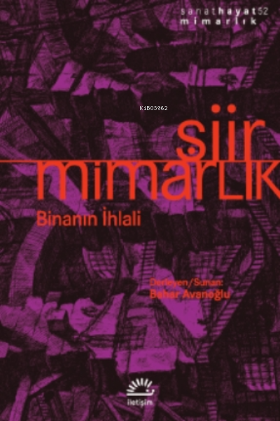 Şiir - Mimarlık;Binanın İhlali