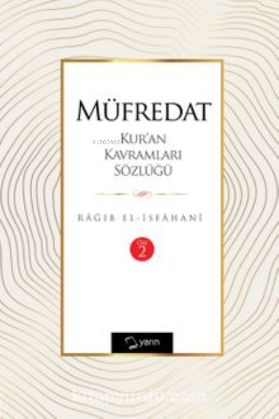 Müfredat Kur'an Kavramları Sözlüğü;(Cilt 2)