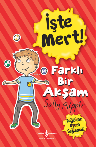 İşte Mert! – Farklı Bir Akşam – Değişime Uyum Sağlamak