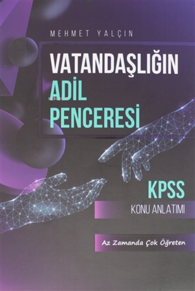  Vatandaşlığın Adil Penceresi | Mehmet Yalçın | Liman Yayınevi | 9786056538070 | 