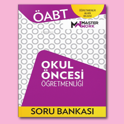 ÖABT Okul Öncesi Öğretmenliği Soru Bankası