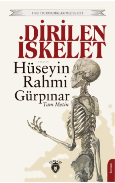 Dirilen İskelet