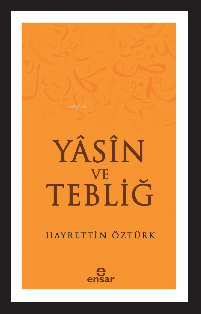 Yasin ve Tebliğ