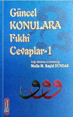 Güncel Konulara Fıkhi Cevaplar - I