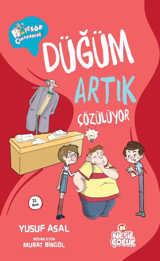 Düğüm Artık Çözülüyor   ;Profesör Çorapsöküğü