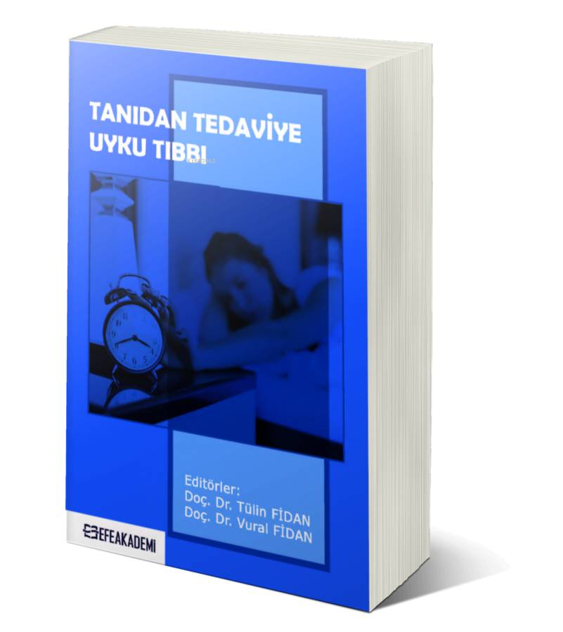 Tanıdan Tedaviye Uyku Tıbbı
