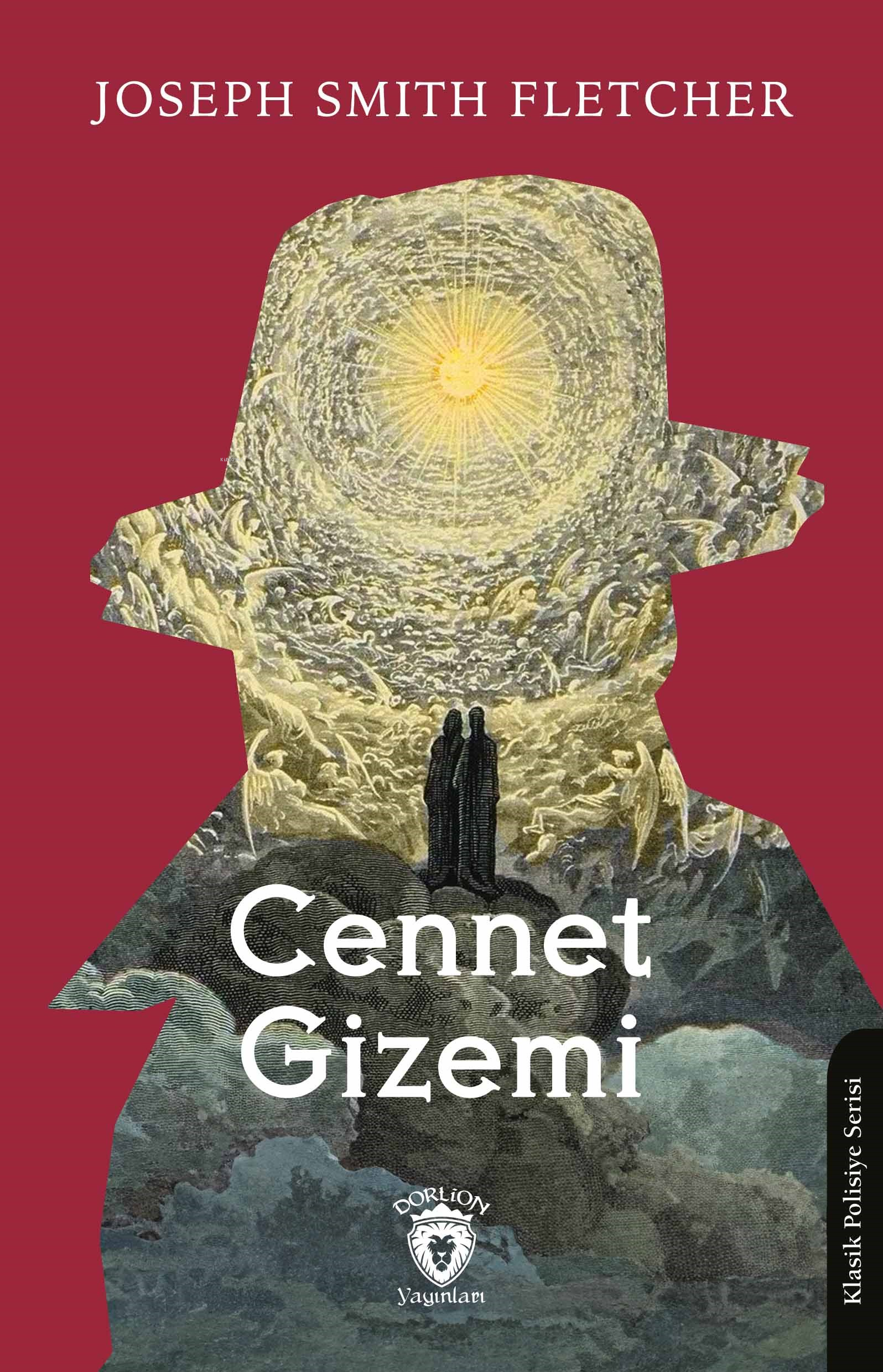  Cennet Gizemi | Cennet Gizemi | Joseph Smith Fletcher | Dorlion Yayınevi | 9786253743208 