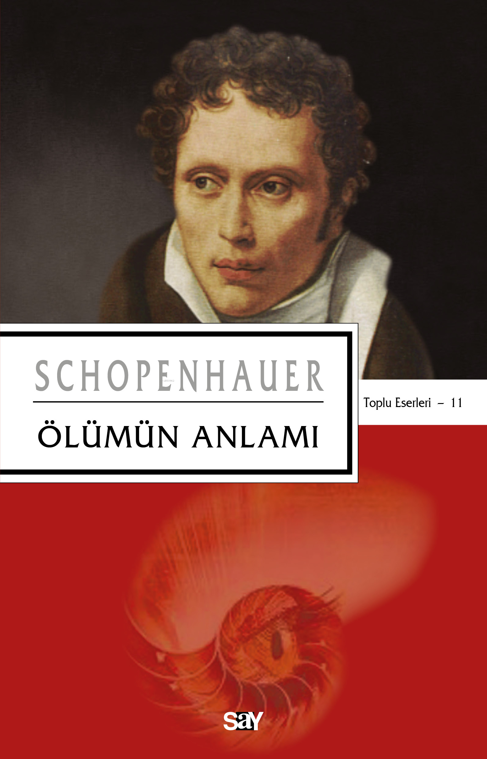Ölümün Anlamı; (Toplu Eserler 11)