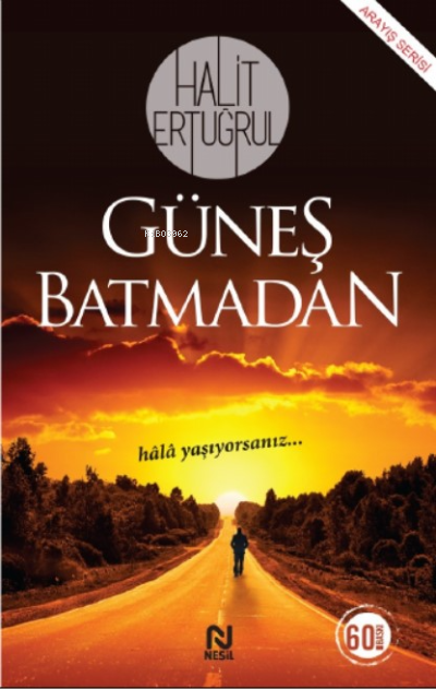 Güneş Batmadan