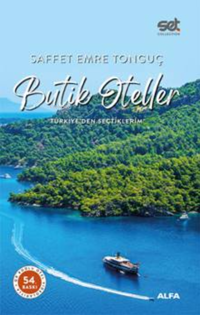 Butik Oteller - Türkiye'den Seçtiklerim; (Qr Kodlu Videolarıyla +41 Yeni Otel)