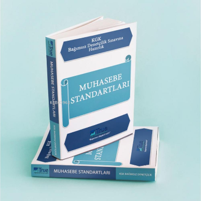  KGK Muhasebe Standartları | KGK Muhasebe Standartları | Kolektif | True Yayıncılık | 9786057023322 