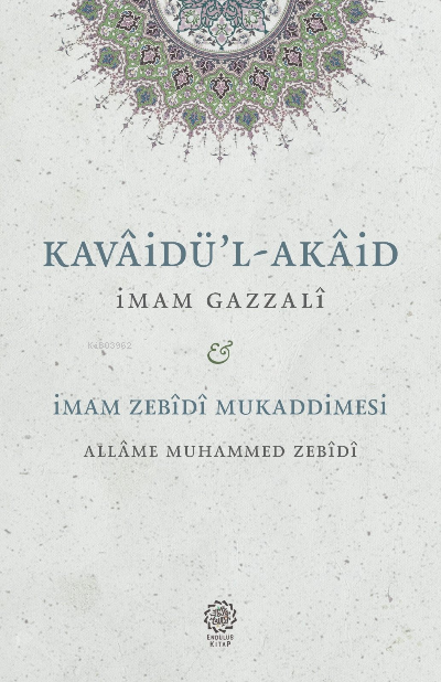 Kavaidu'l - Akaid - Mukaddimetu'z-Zebîdî