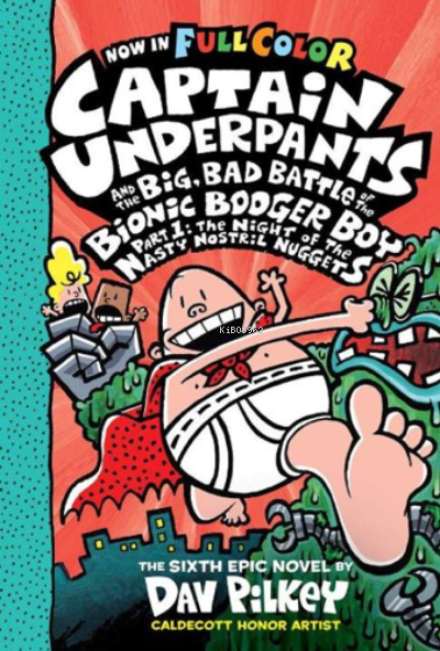  CU& the Big Bad Battle of the BBB Part1 The Night of the Nasty Nostril Nuggets (Captain Underpants) | Dav Pilkey | Nüans Publishing | 9780545385756 | 
