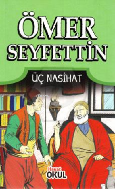 Üç Nasihat