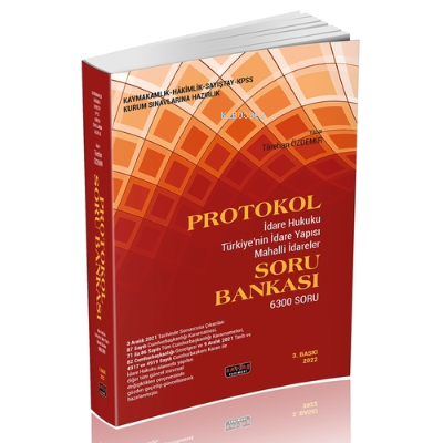  Protokolİdare Hukuku Soru Bankası | Protokolİdare Hukuku Soru Bankası | Törehan Özdemir | Savaş Yayınevi | 9786257483551 